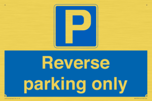 Reverse parking only